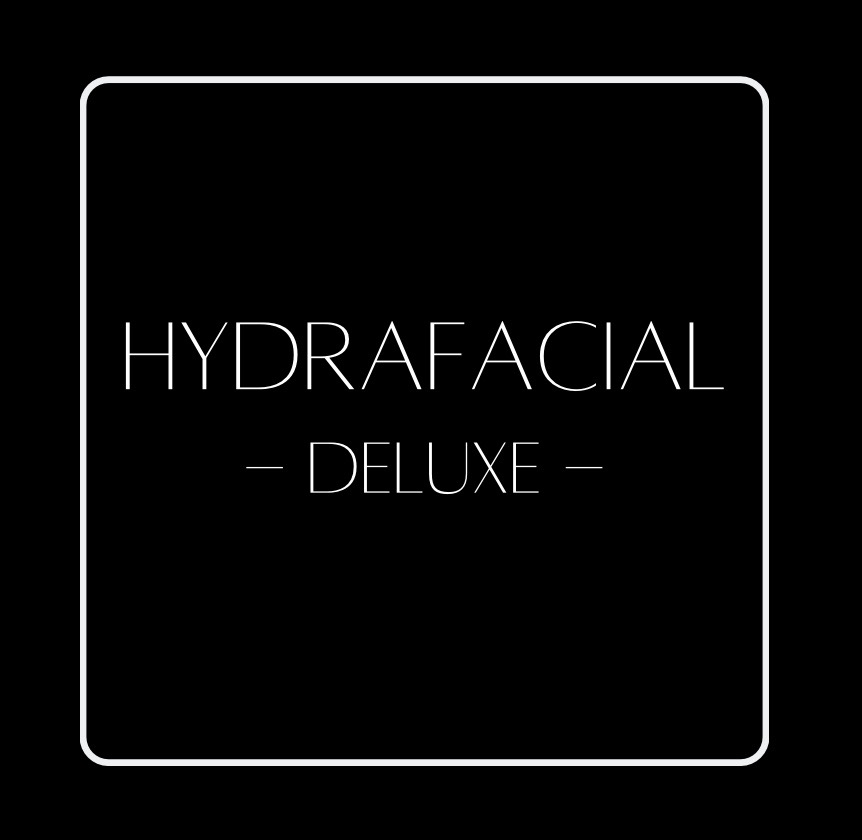 Hydrafacials deluxe